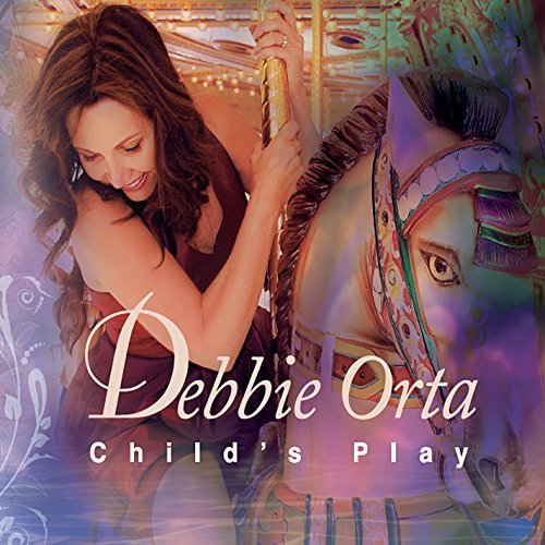 DEBBIE ORTA - Child's Play cover 