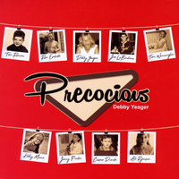 DEBBY YEAGER - Precocious cover 