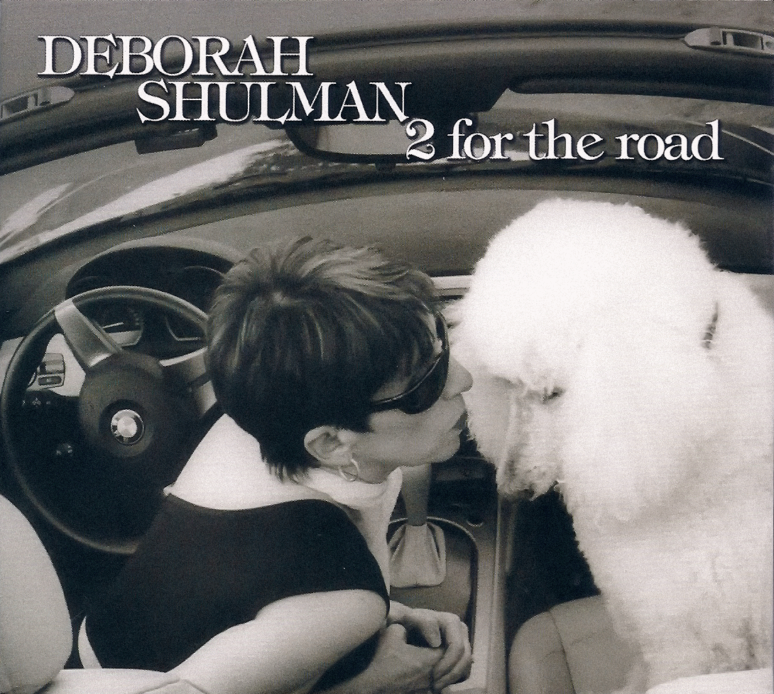 DEBORAH SHULMAN - 2 For The Road cover 