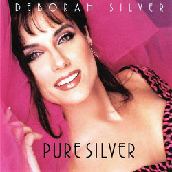 DEBORAH SILVER - Pure Silver cover 