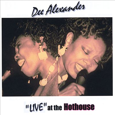DEE ALEXANDER - Live at the Hothouse cover 