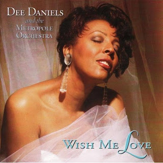 DEE DANIELS - Dee Daniels And The Metropole Orchestra : Wish Me Love cover 