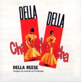 DELLA REESE - Della Della Cha Cha Cha cover 