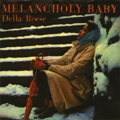DELLA REESE - Melancholy Baby cover 