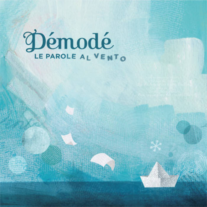 DÉMODÉ - Le Parole al Vento cover 