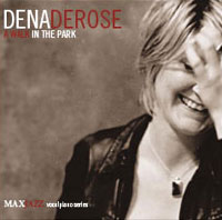 DENA DEROSE - A Walk In the Park cover 