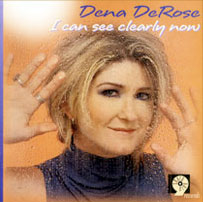 DENA DEROSE - I Can See Clearly Now cover 
