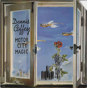DENNIS COFFEY - Motor City Magic cover 