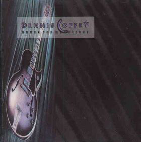 DENNIS COFFEY - Under The Moonlight cover 