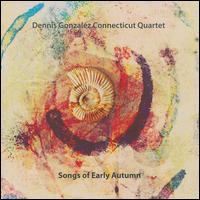 DENNIS GONZÁLEZ - Songs of Early Autumn cover 