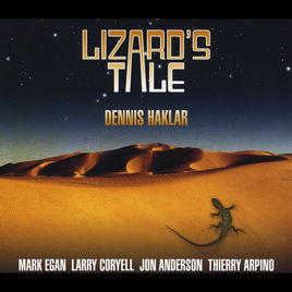 DENNIS HAKLAR - Lizard's Tale cover 