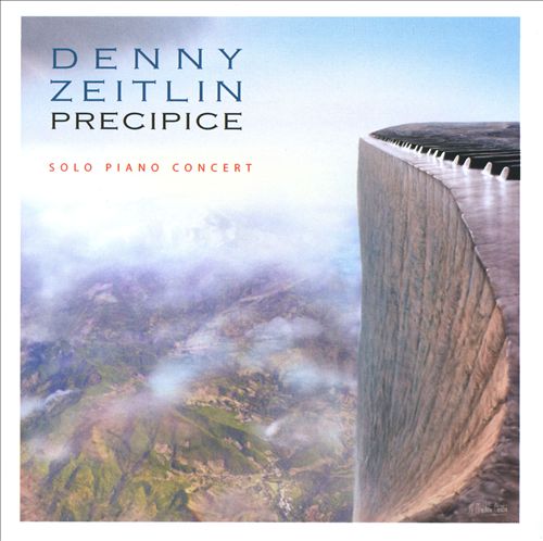 DENNY ZEITLIN - Precipice: Solo Piano Concert cover 