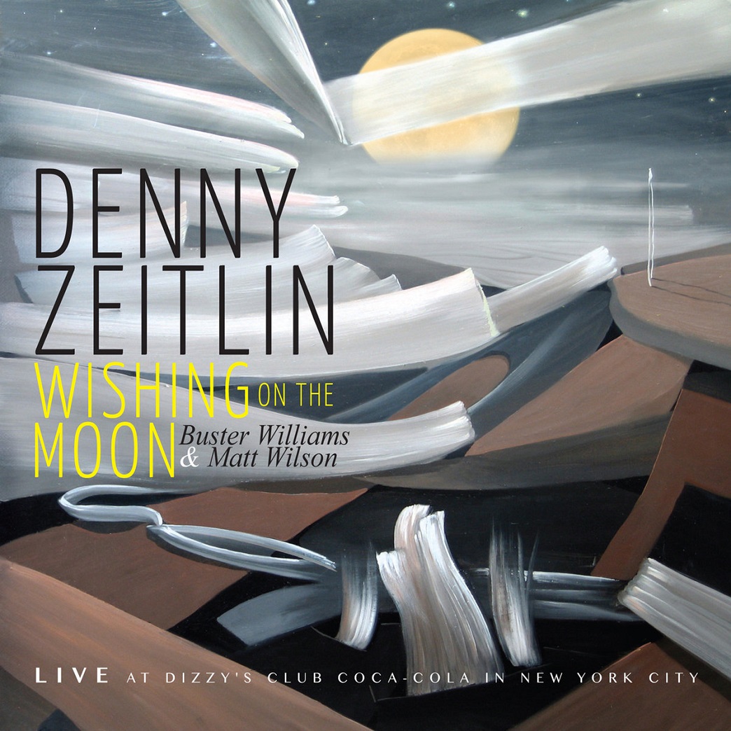 DENNY ZEITLIN - Wishing On The Moon - Live At Dizzy's cover 