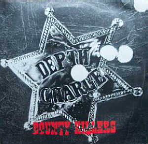 DEPTH CHARGE - Bounty Killers cover 