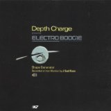 DEPTH CHARGE - Presents Electro Boogie: Shape Generator cover 