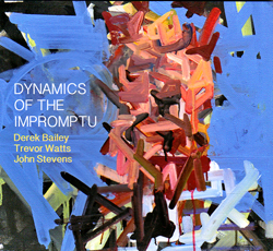 DEREK BAILEY - Dynamics of the Impromptu cover 