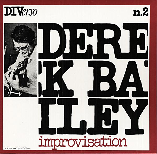 DEREK BAILEY - Improvisation cover 