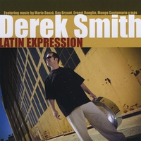 DEREK SMITH (PERCUSSION) - Latin Expression cover 