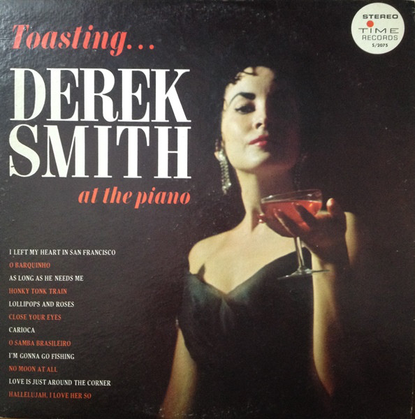 DEREK SMITH (PIANO) - Toasting Derek Smith cover 