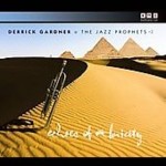 DERRICK GARDNER - Derrick Gardner & The Jazz Prophets + 2 : Echoes Of Ethnicity cover 