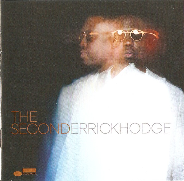 DERRICK HODGE - The Second cover 