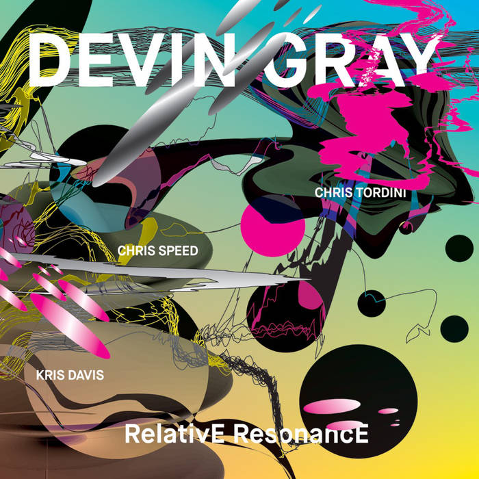 DEVIN GRAY - RelativE ResonancE cover 