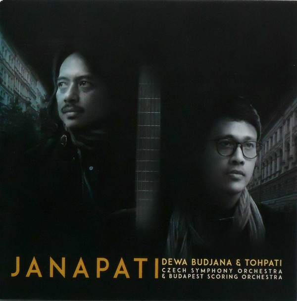 DEWA BUDJANA - Dewa Budjana, Tohpati : Janapati cover 