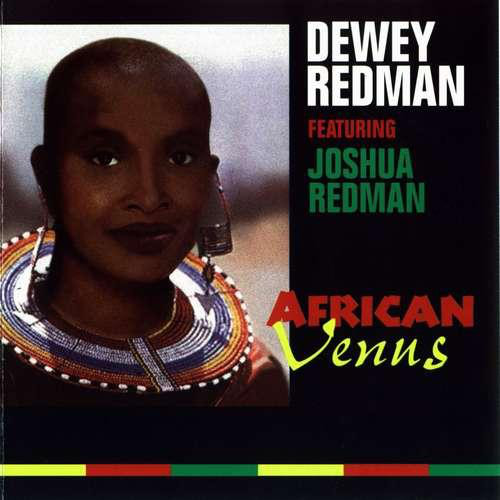 DEWEY REDMAN - African Venus (aka Satin Doll) cover 