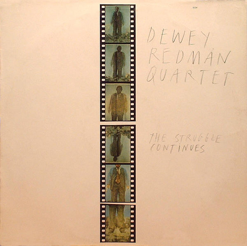 DEWEY REDMAN - The Struggle Continues cover 