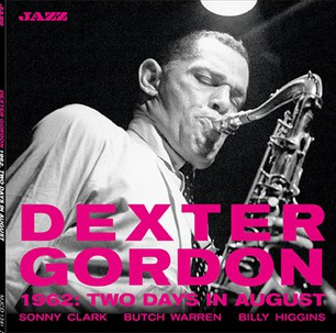 DEXTER GORDON - 1962 : Two Days In August cover 