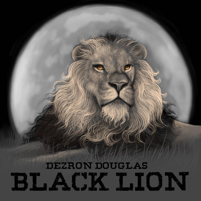 DEZRON DOUGLAS - Black Lion cover 