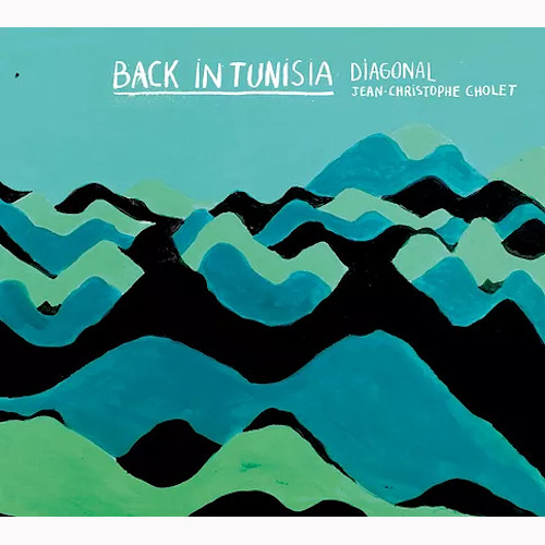DIAGONAL - Back In Tunisia cover 