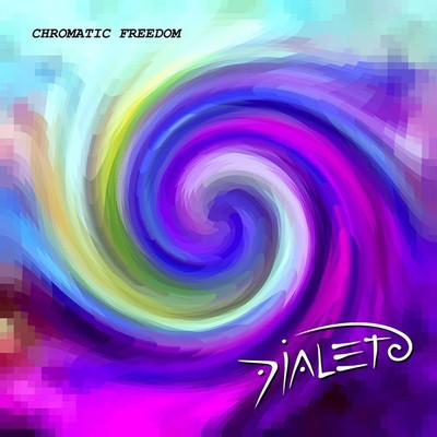 DIALETO - Chromatic Freedom cover 