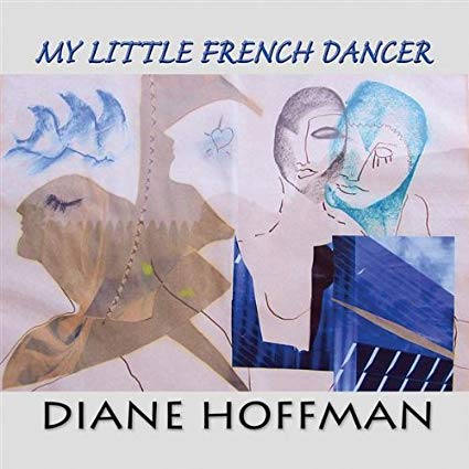 DIANE HOFFMAN - My Little French Dancer cover 