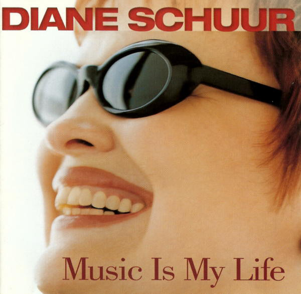 DIANE SCHUUR - Music Is My Life cover 