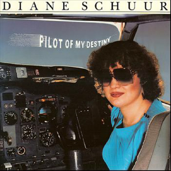 DIANE SCHUUR - Pilot Of My Destiny cover 