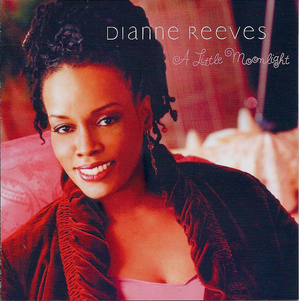 DIANNE REEVES - A Little Moonlight cover 