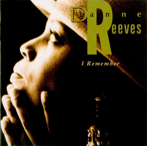 DIANNE REEVES - I Remember cover 