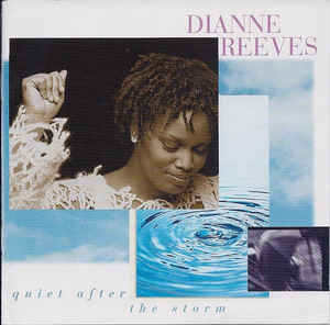 DIANNE REEVES - Quiet After The Storm cover 