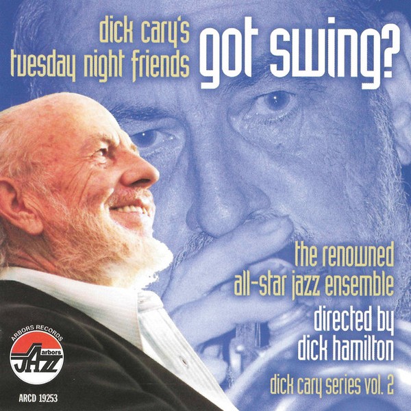 DICK CARY - Got Swing? cover 