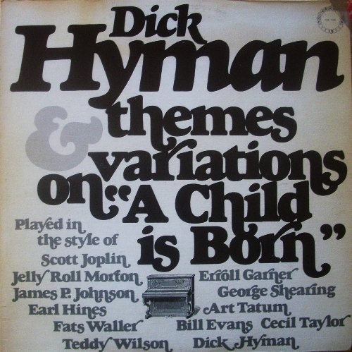 DICK HYMAN - Themes & Variations On 
