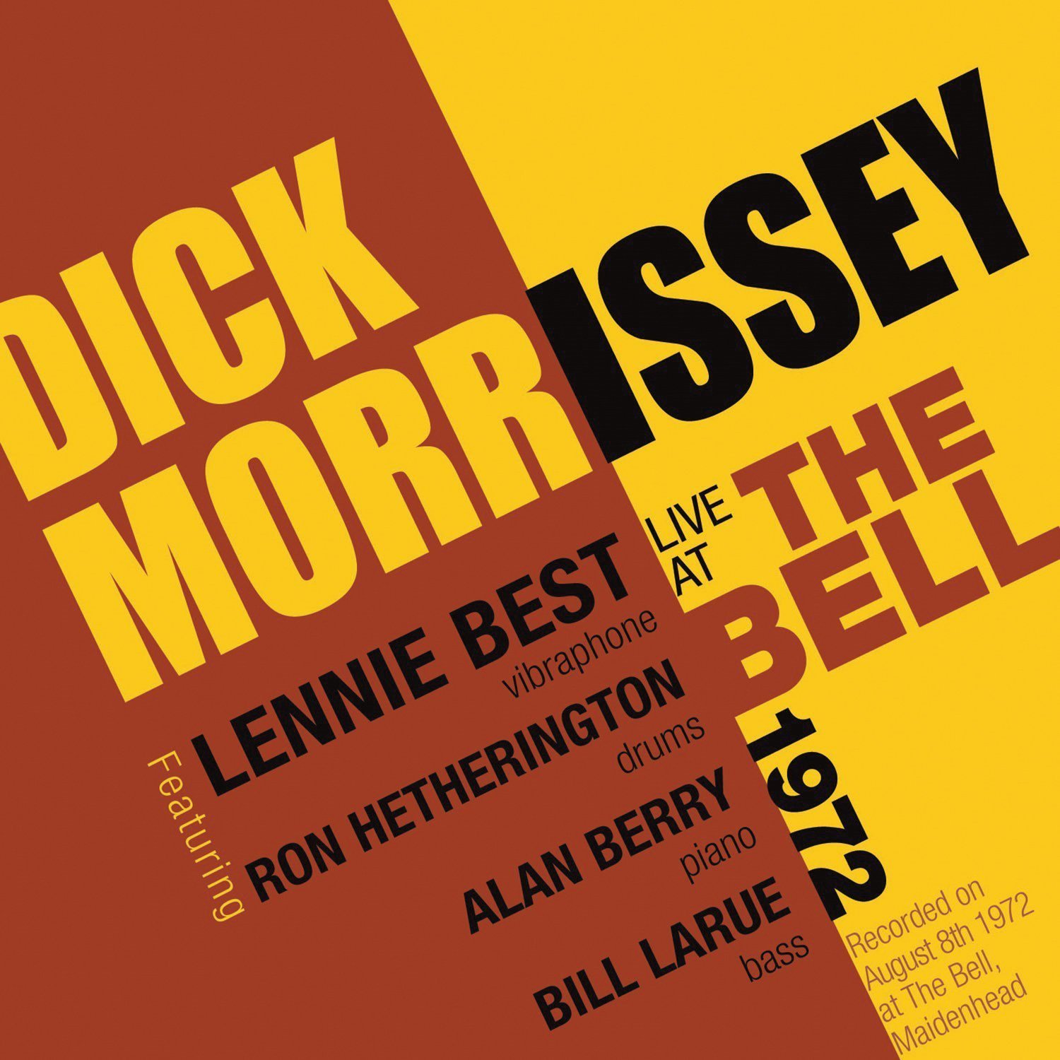 DICK MORRISSEY - Live At The Bell 1972 cover 