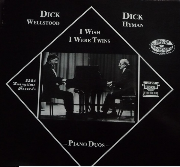DICK WELLSTOOD - Dick Wellstood, Dick Hyman ‎: I Wish I Were Twins cover 