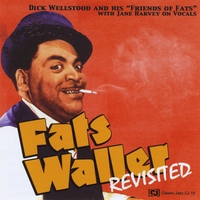 DICK WELLSTOOD - Fats Waller Revisited cover 