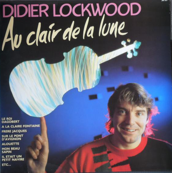 DIDIER LOCKWOOD - Au clair de la Lune cover 