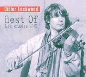 DIDIER LOCKWOOD - Best of - Les années JMS cover 