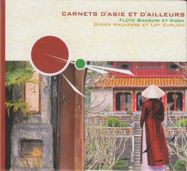 DIDIER MALHERBE - Carnets D'Asie Et D'Ailleurs (with Loy Ehrlich) cover 