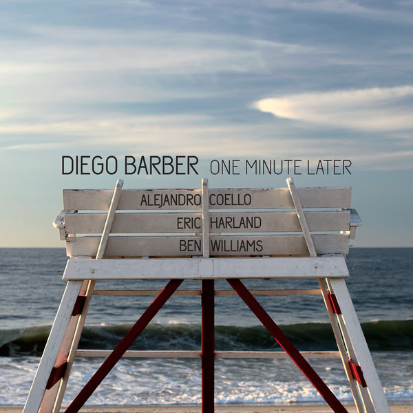 DIEGO BARBER - One Minute Later cover 