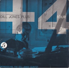 DILL JONES - Dill Jones Plus Four cover 