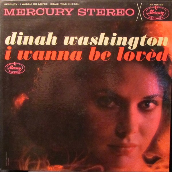 DINAH WASHINGTON - I Wanna Be Loved cover 